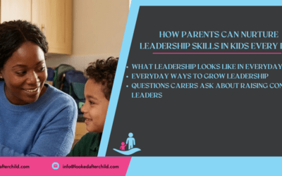 How Parents Can Nurture Leadership Skills in Kids Every Day