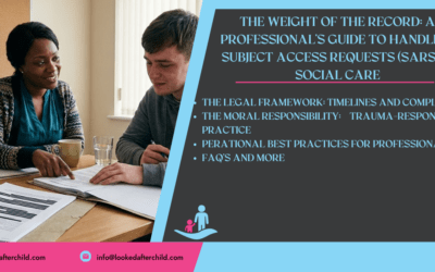 The Weight of the Record: A Professional’s Guide to Handling Subject Access Requests (SARs) in Social Care