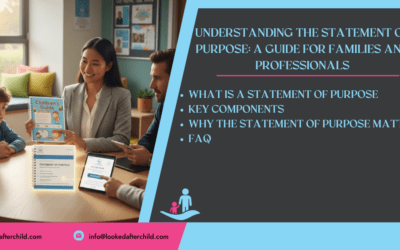 Understanding the Statement of Purpose: A Guide for Families and Professionals