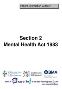 ectioned under the mental health act Section 2 Leaflet