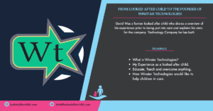 From Looked After Child to the Founder of Winstar Technologies Header