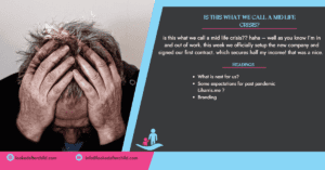 is this what we call a mid life crisis Header