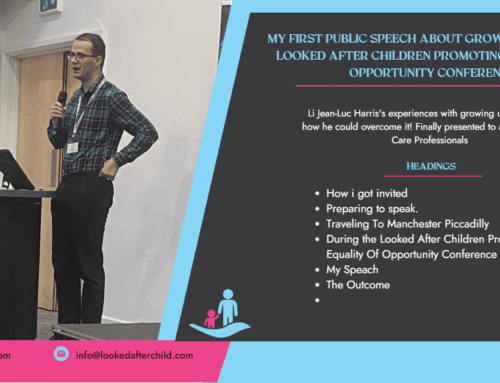 my first public speech about growing up in care | Looked After Children Promoting Equality Of Opportunity Conference